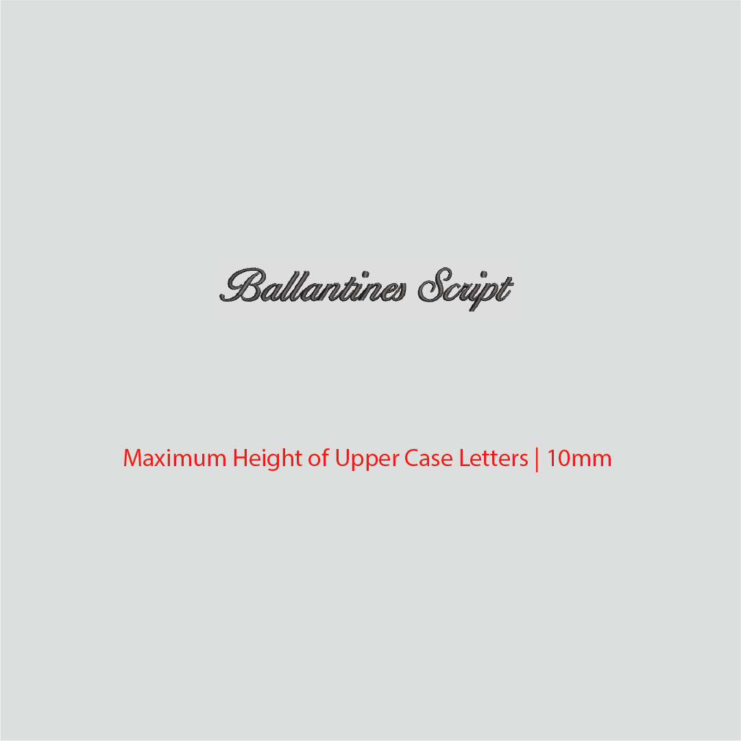 House of Uniforms Embroidery | Personal Names | Small Ballentine Script Branding