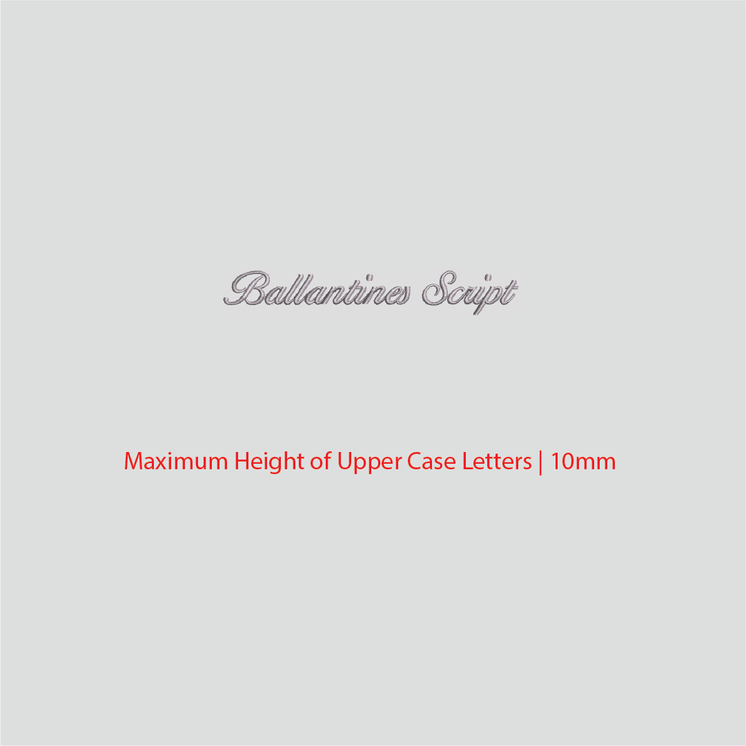 House of Uniforms Embroidery | Personal Names | Small Ballentine Script Branding